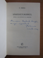 Z. Ornea - Samanatorismul (cu autograful autorului)