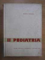 Anticariat: Alfred D. Rusescu - Pediatria (volumul 2)