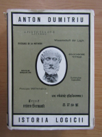 Anton Dumitriu - Istoria logicii