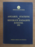 Anticariat: Anuarul statistic al Republicii Socialiste Romania 1981