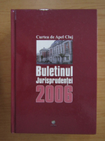 Buletinul Jurisprudentei, 2006