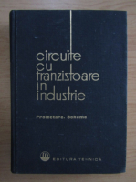 Circuite cu tranzistoare in industrie (volumul 2)