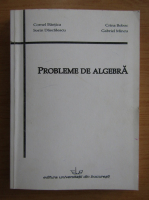 Cornel Baetica - Probleme de algebra