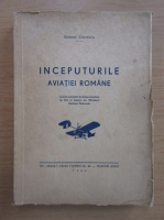 George Costescu - Inceputurile Aviatiei Romane