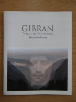 Gibran. Tribute to motherland