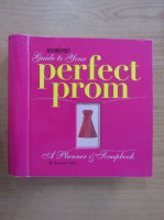 Joanna Saltz - Seventeen's guide to your perfect prom