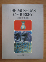 Mehmet Onder - The museums of Turkey