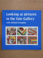 Michael Comptom - Looking at pictures in the Tate Gallery