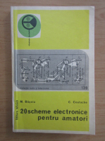 Anticariat: Mihai Basoiu - 20 scheme electronice pentru amatori (volumul 1)