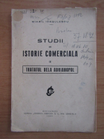 Mihail Iorgulescu - Studii de istorie comerciala (volumul 2)