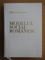 Mircea Geoana - Modelul social romanesc