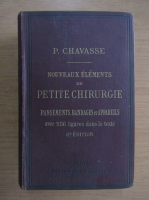 P. Chavasse - Nouveaux elements de petite chirurgie
