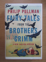 Philip Pullman - Fairy tales from the brothers Grimm