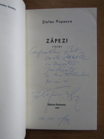 Stefan Popescu - Zapezi (cu autograful autorului)