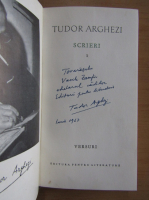 Tudor Arghezi - Scrieri (volumul 1, cu autograful autorului)