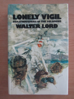 Walter Lord - Lonely vigil