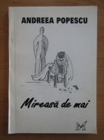 Andreea Popescu - Mireasa de mai