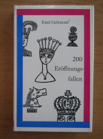 Emil Gelenczei - 200 Eroffnungsfallen