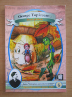 George Topirceanu - Poezii si fabule
