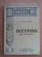 Ioan Cocuz - Bucovina. File de istorie