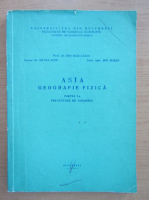 Ion Radulescu - Asia. Geografie fizica (partea I)