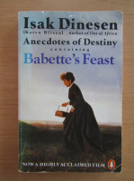 Isak Dinesen - Anecdotes of Destiny