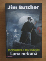 Jim Butcher - Dosarele Dresden. Luna nebuna