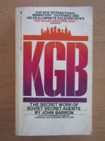 John Barron - KGB. The secret work of soviet secret agents
