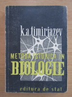 K. A. Timiriazev - Metoda istorica in biologie