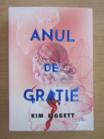 Kim Liggett - Anul de gratie