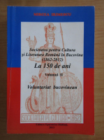 Mircea Irimescu - Societatea pentru cultura si literatura romana in Bucuresti la 150 de ani (volumul 2)