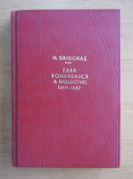 N. Grigoras - Tara Romaneasca a Moldovei, 1359-1457