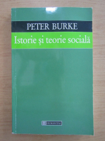 Anticariat: Peter Burke - Istorie si teorie sociala