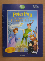 Anticariat: Peter Pan si intoarcerea pe Taramul de Nicaierea