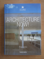 Anticariat: Philip Jodidio - Architecture now