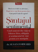Anticariat: Susan Forward - Santajul sentimental