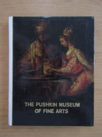 The Pushkin Museu of fine arts in Moscow