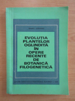Traian I. Stefureac - Evolutia plantelor oglindita in opere recente de botanica filogenetica