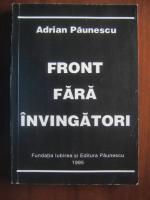 Adrian Paunescu - Front fara invingatori