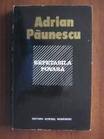Anticariat: Adrian Paunescu - Repetabila povara