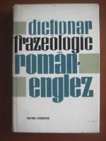 Anticariat: Andrei Bantas - Dictionar frazeologic Roman-Englez