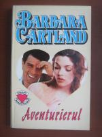 Barbara Cartland - Aventurierul
