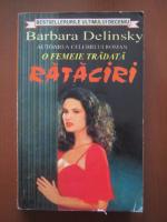 Anticariat: Barbara Delinsky - Rataciri