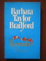 Barbara Taylor Bradford - Remember