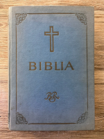 BIBLIA. Sau Sfanta Scriptura a Vechiului si Noului Testament (1975)