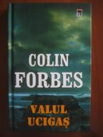 Colin Forbes - Valul ucigas