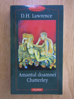 D. H. Lawrence - Amantul doamnei Chatterley