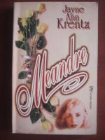 Jayne Ann Krentz - Meandre
