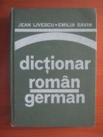 Anticariat: Jean Livescu, Emilia Savin - Dictionar Roman-German