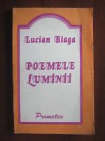 Lucian Blaga - Poemele luminii
